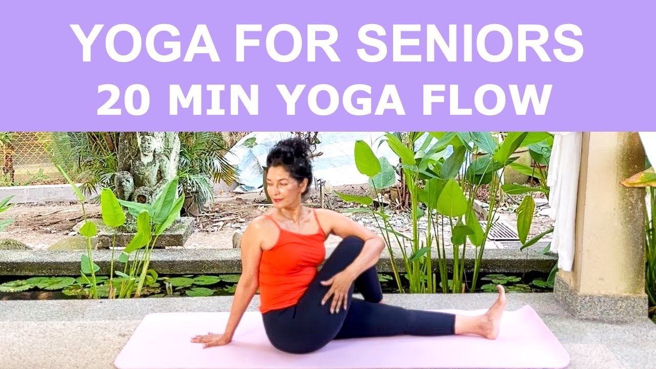 КОМПЛЕКС ЙОГИ ДЛЯ ПОЖИЛЫХ ЛЮДЕЙ - 20-минутная йога для силы и выносливости - ЙОГА ДЛЯ ПОЖИЛЫХ ЛЮД...