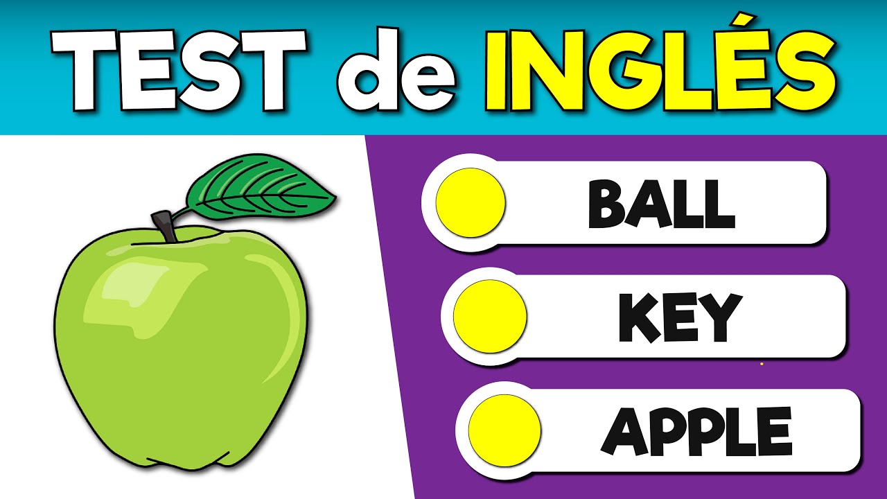 TEST de INGLÉS 🟢 Palabras básicas en inglés 🟢 Prueba tu inglés!!