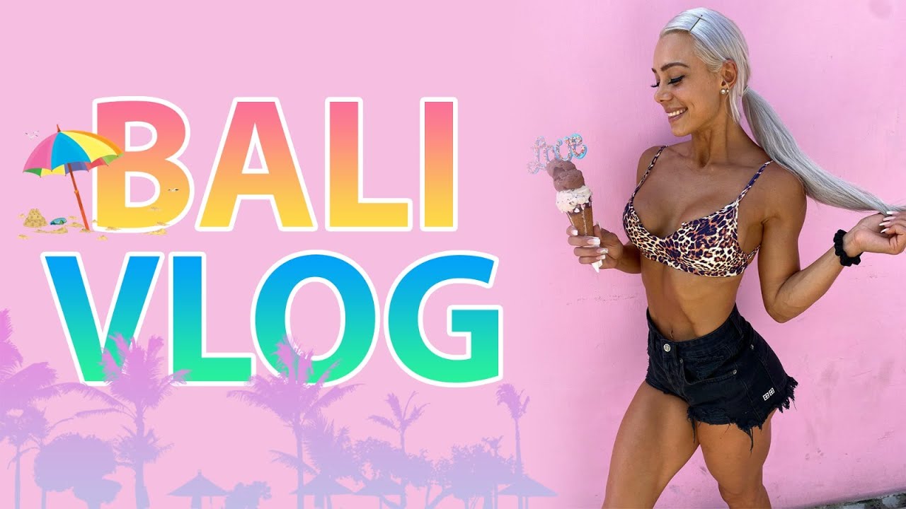 BALI VLOG I My recommendations + full glutes workout