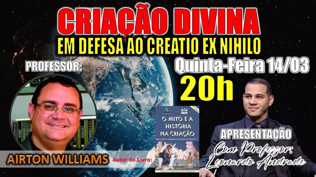 O Mito e a História da Criação - Prof. Airton Williams