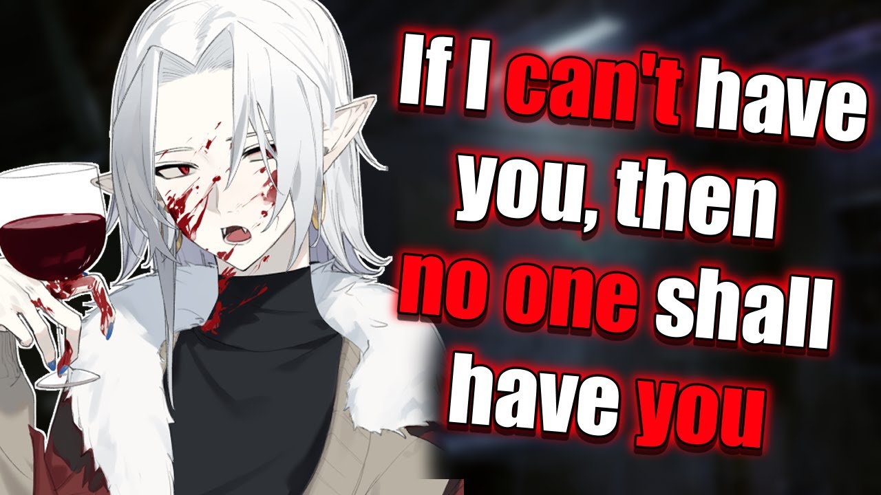Yandere Vampire wants you to join their family [M4A ASMR] [Yandere] [Bad Ending]