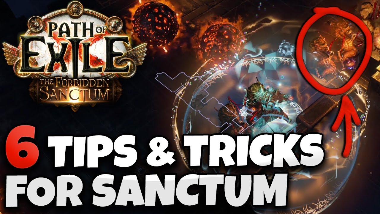 [POE 3.20] 6 MORE TIPS & TRICKS FOR EASY SANCTUM RUNS - HOW TO BEAT THE SANCTUM EVERY TIME