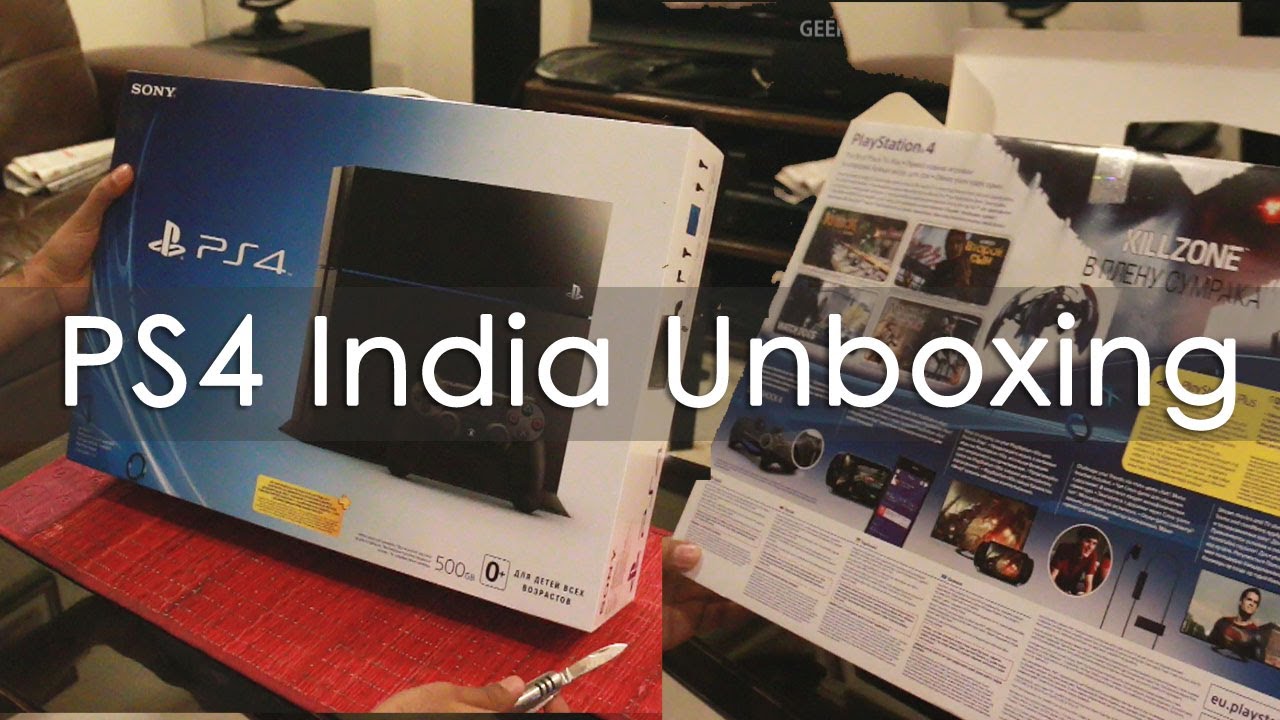PS4 Gaming Console Unboxing got via PS4 India Mid-Night Launch