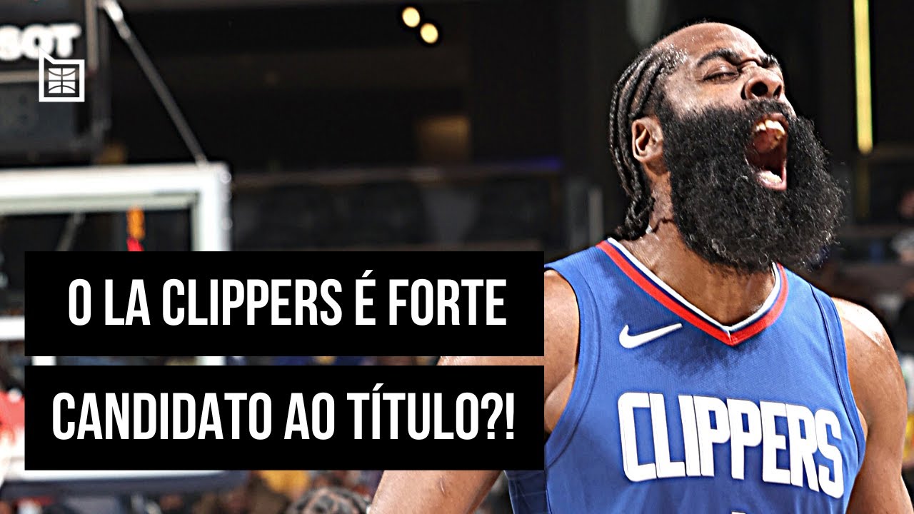 JAMES HARDEN E O LA CLIPPERS ENCAIXARAM | BASQUETE TALKS #459