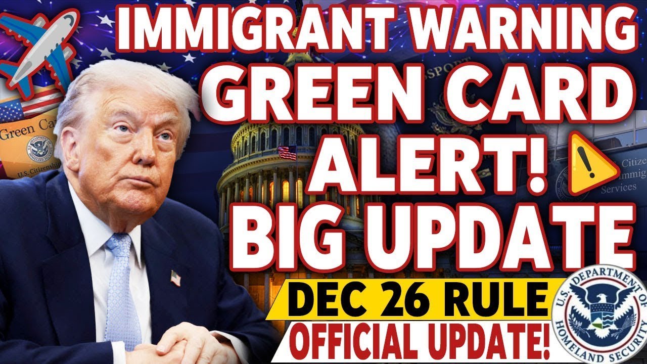 ⚠️ URGENT NOTICE! New Travel Restrictions for Green Card Holders Dec 26 | Major Rule Shift