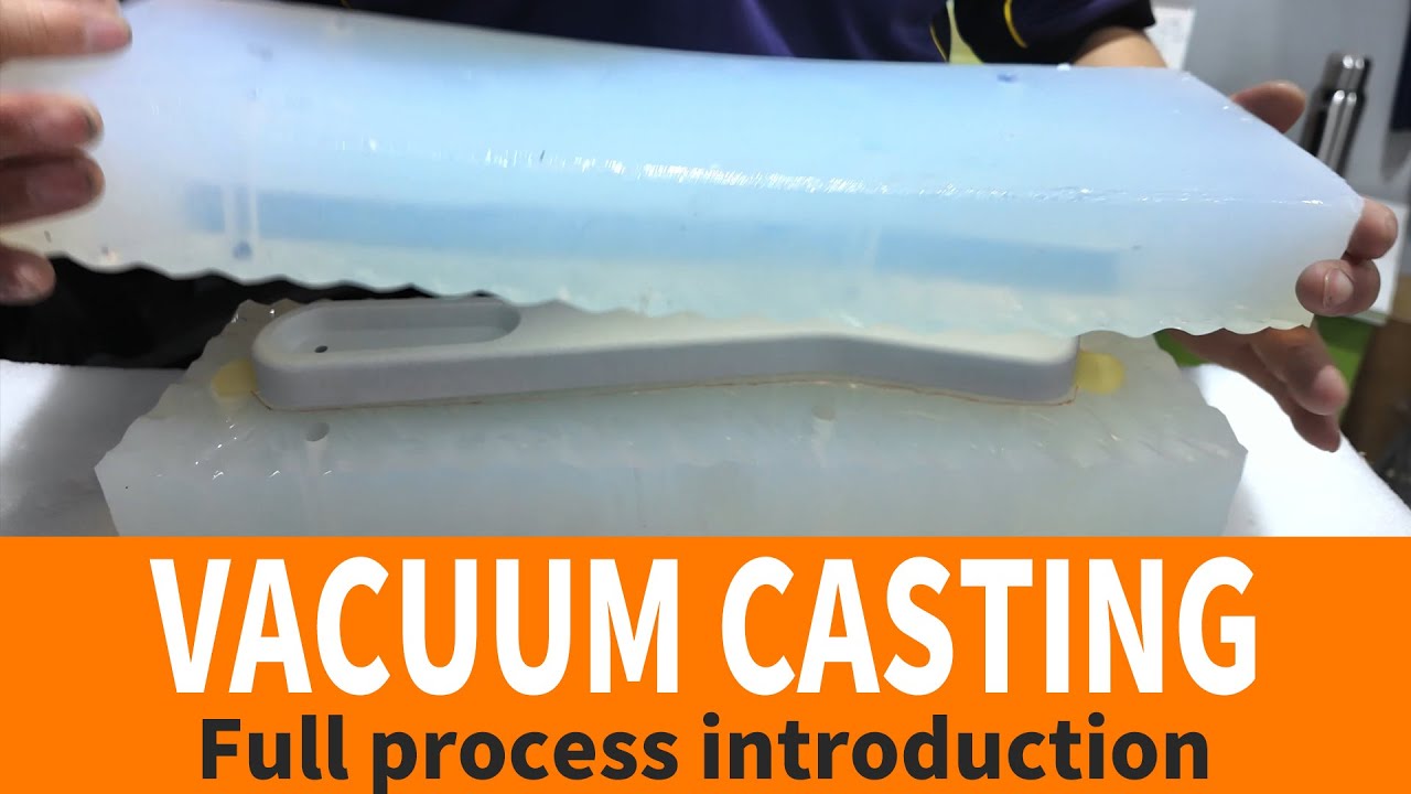 Full Process Showcase and Introduction to Vacuum Casting