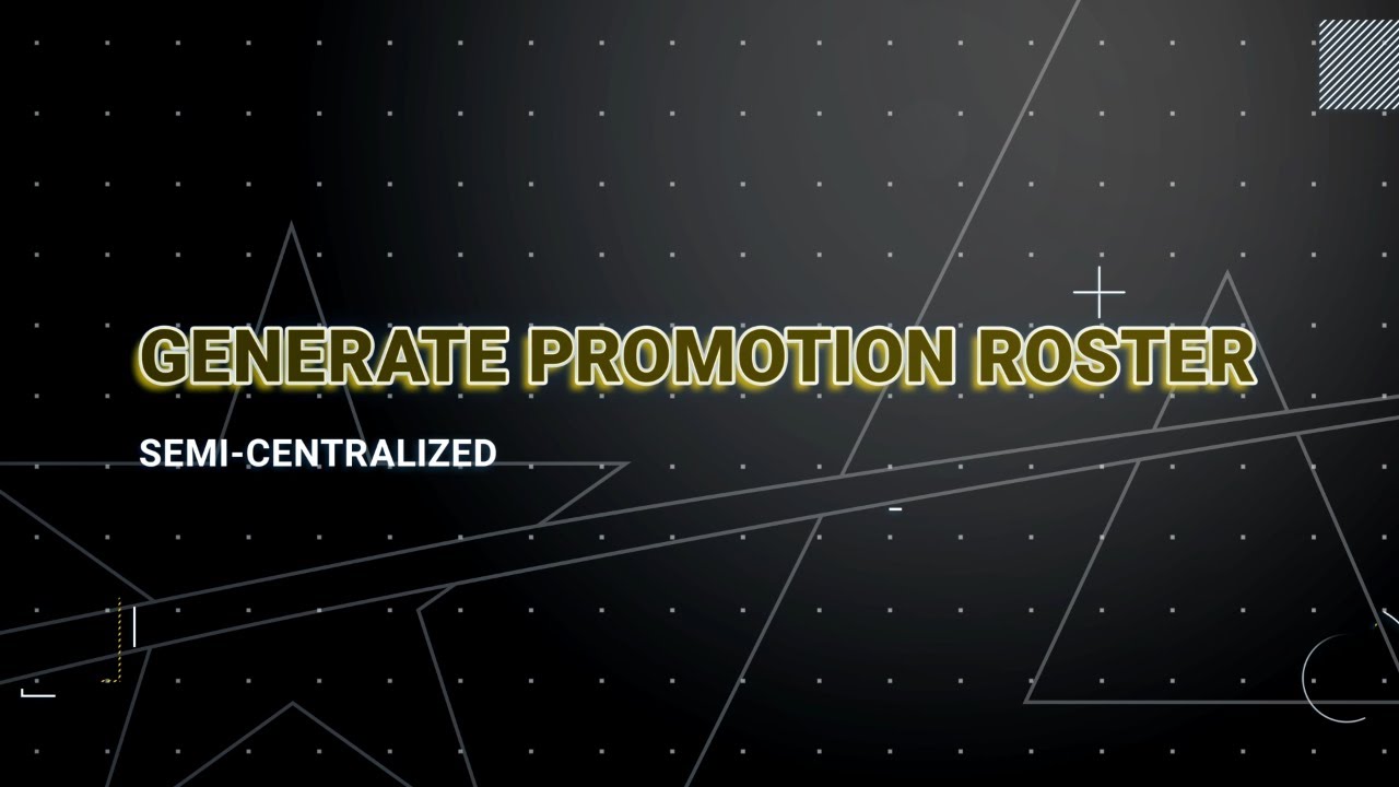 IPPS-A R3 Demonstration: Generate Promotion Roster - Semi-Centralized