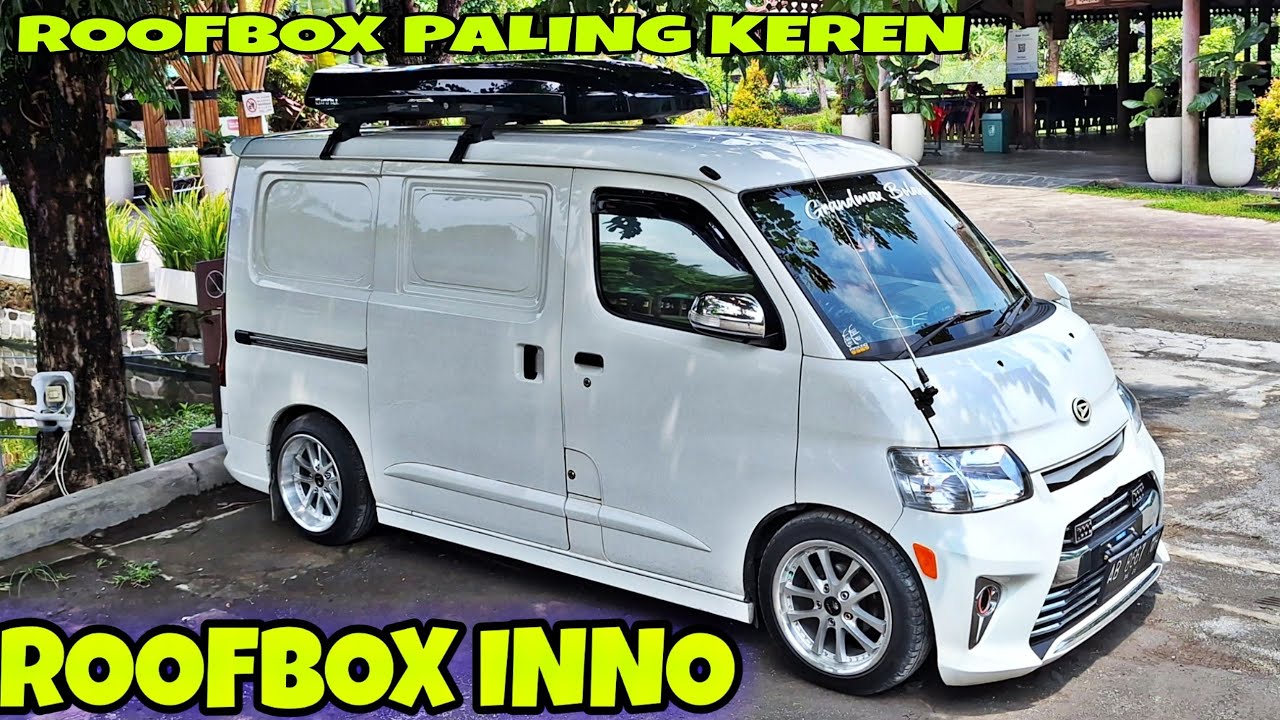 ROOFBOX INNO TERPASANG DI GRANMAX  || ROOFBOX PALING KEREN