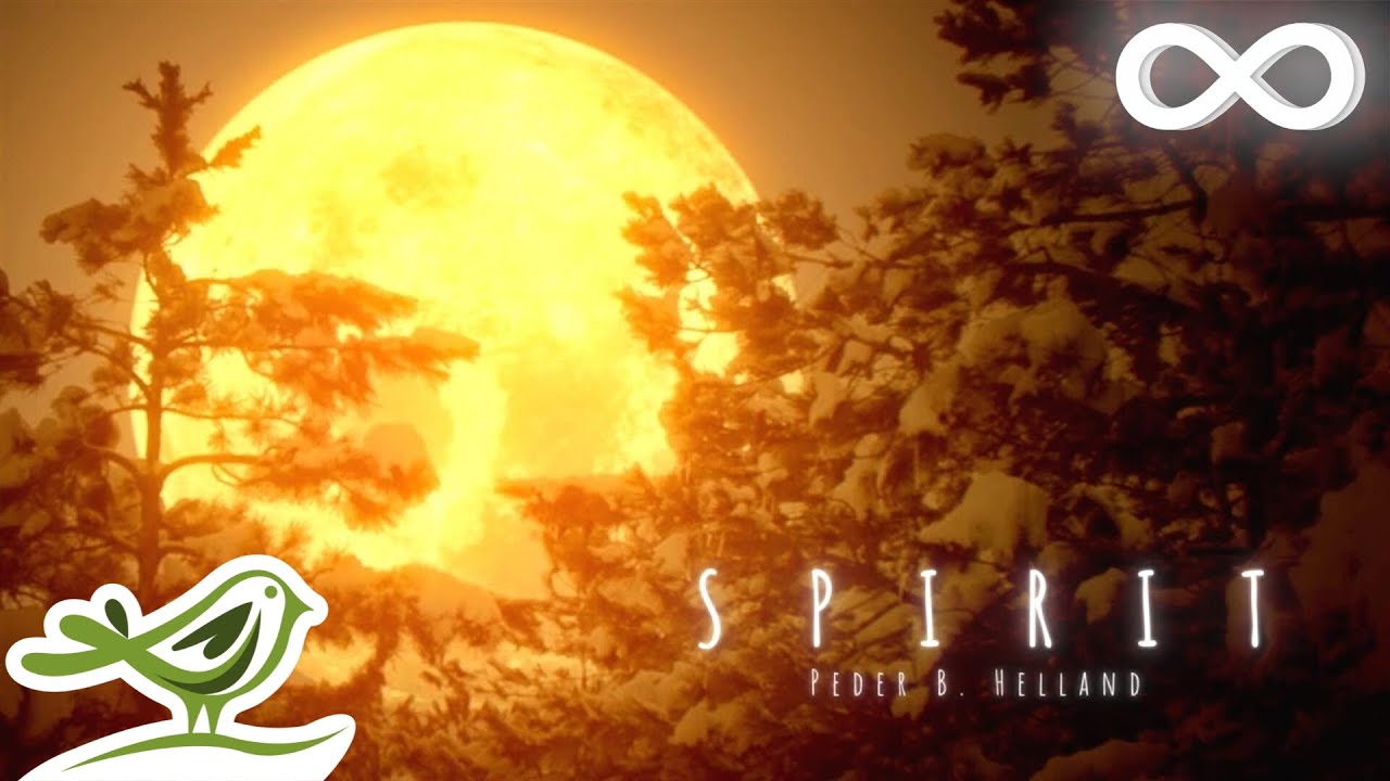 Spirit • Красивая музыка в стиле этериал для расслабления и медитации