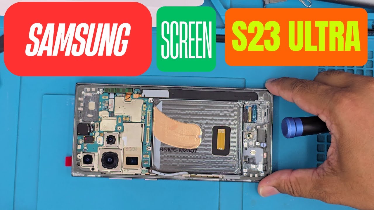 How to Replace Samsung Galaxy S23 Ultra Screen – Step-by-Step Guide!