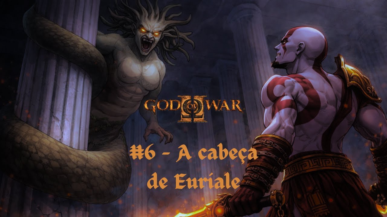 God of War 2 - Parte 6: A cabeça de Euríale