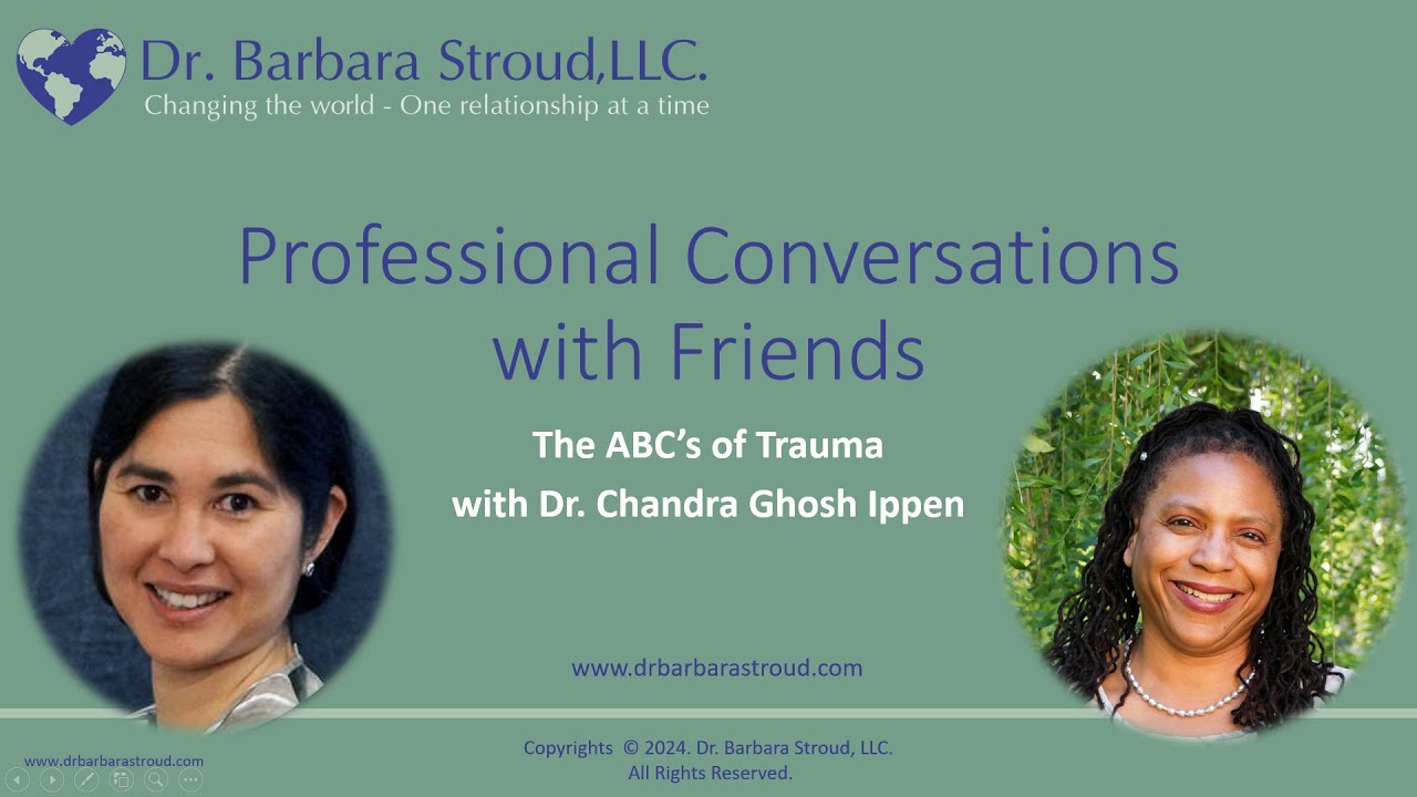 The ABC's of Trauma with Dr. Chandra Ghosh Ippen