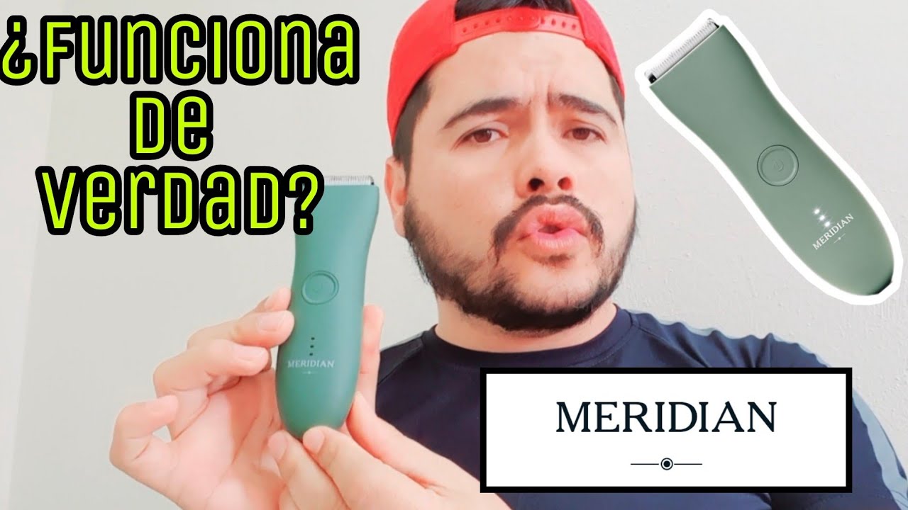 Rasuradora Meridian ¿Funciona de verdad?
