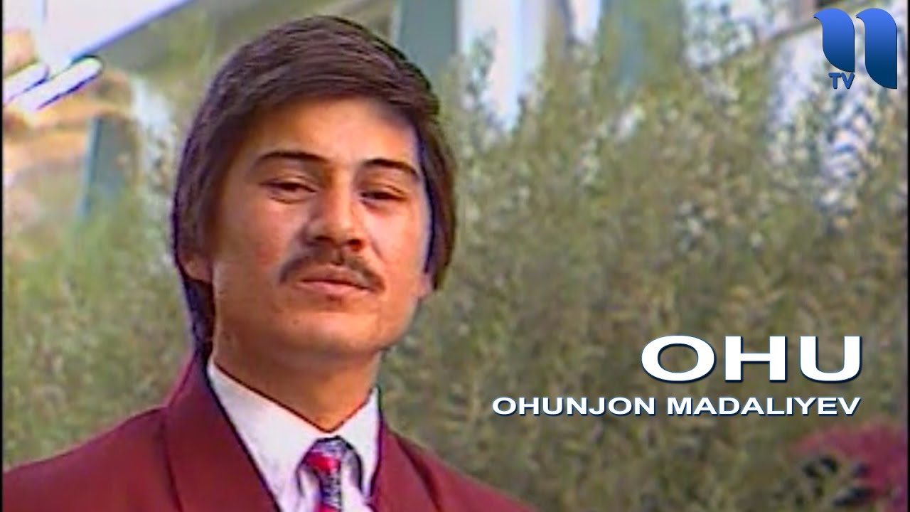 Охунжон Мадалиев - Оху | Ohunjon Madaliyev - Ohu
