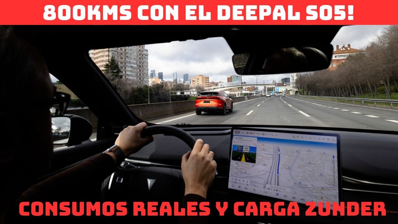 Deepal S05: 800 km en AUTOPISTA (Consumo real + Cargas Zunder)