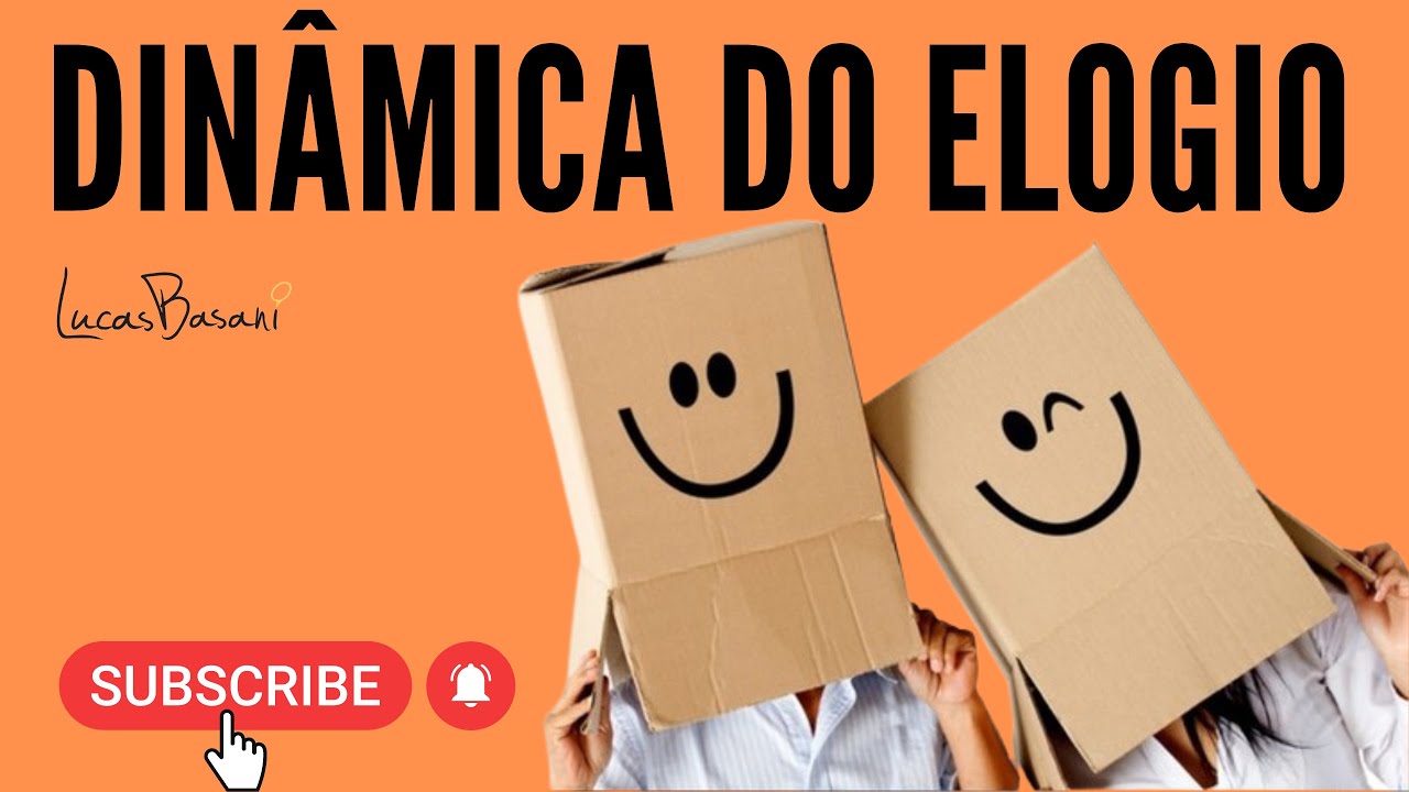 Dinâmica do elogio - Projeto de vida