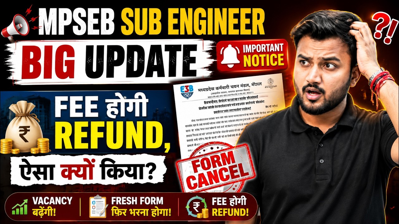 MPESB Sub Engineer 2026 BIG UPDATE 🚨 Fee Refund + Fresh Form | MP Group 3 Vacancy बढ़ेगी?