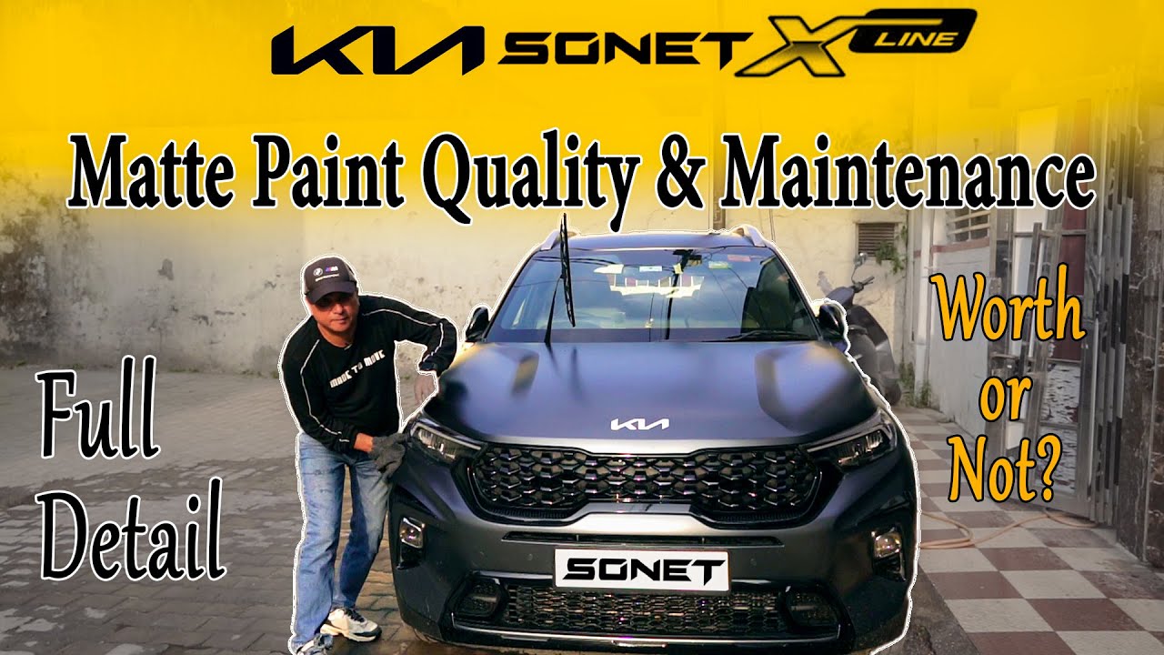 Matte Paint Quality & Maintenance || Kia Sonet X line Matte Graphite Grey || Full detailed video