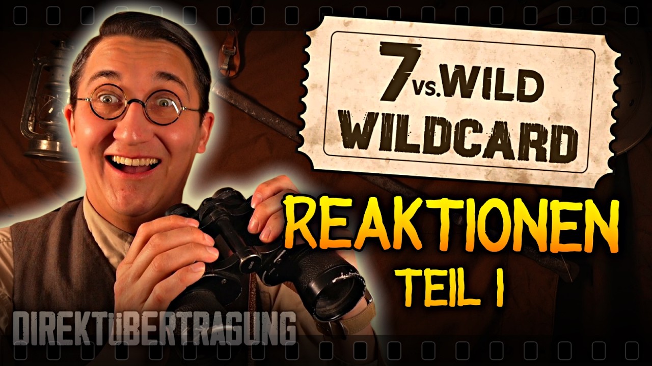 #7vsWild Wildcard - Reactions - Direktübertragung