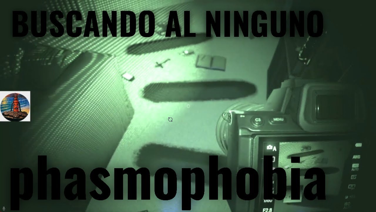 PHASMOPHOBIA ¿¿Estan de vacaciones??