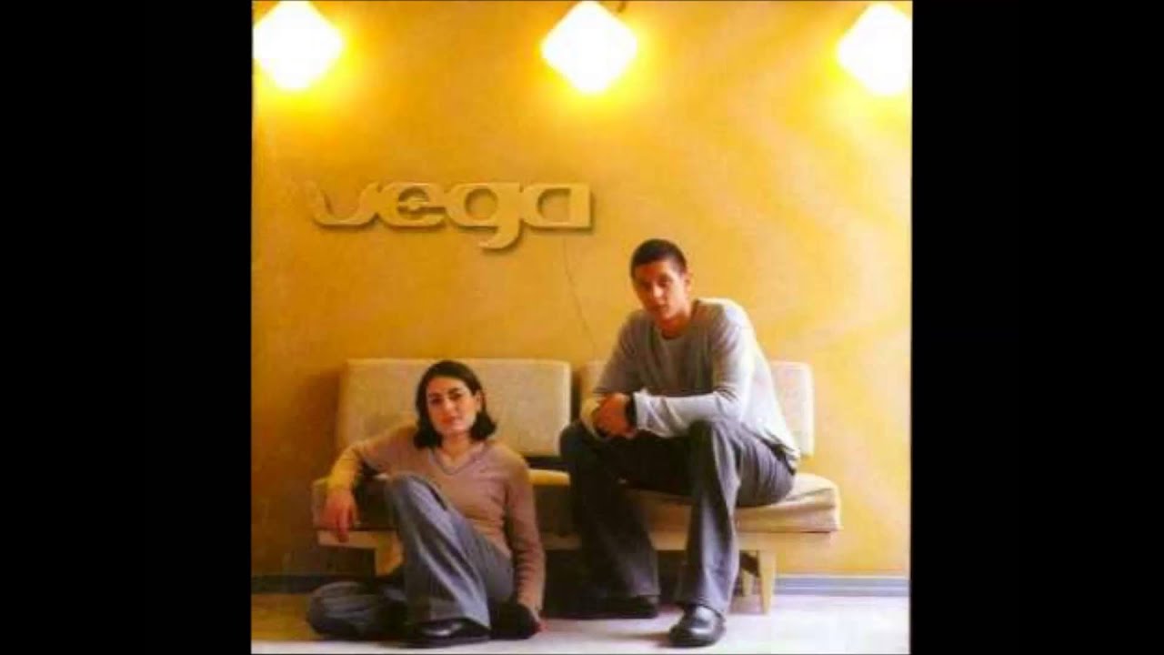 Vega - so wie du