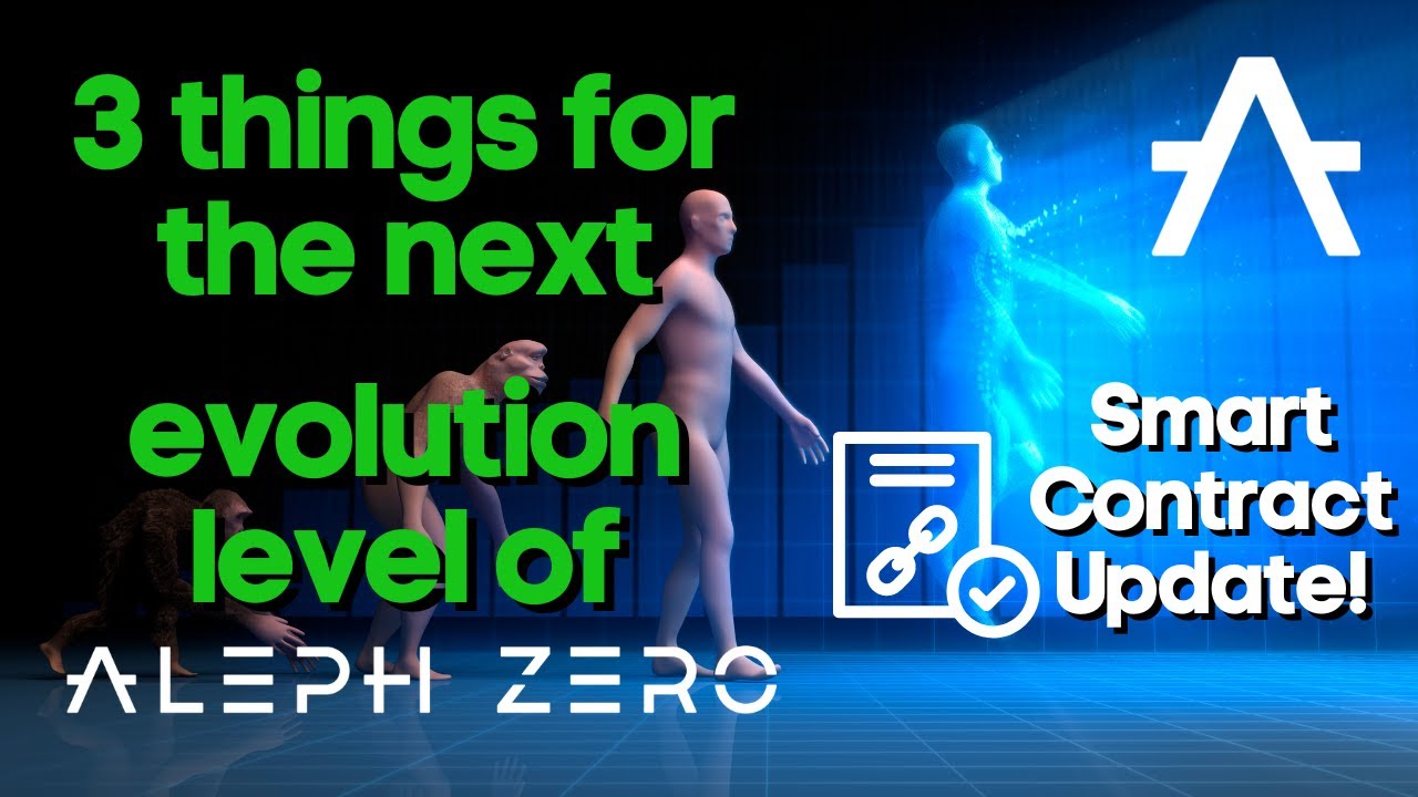 The next evolution steps for Aleph Zero! 3 things we want to see on AZERO. UPDATE: Smart Contracts