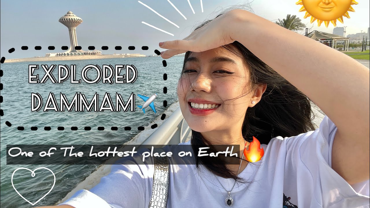 Exploring Saudi Arabia DAMMAM 😍✈️📍✨