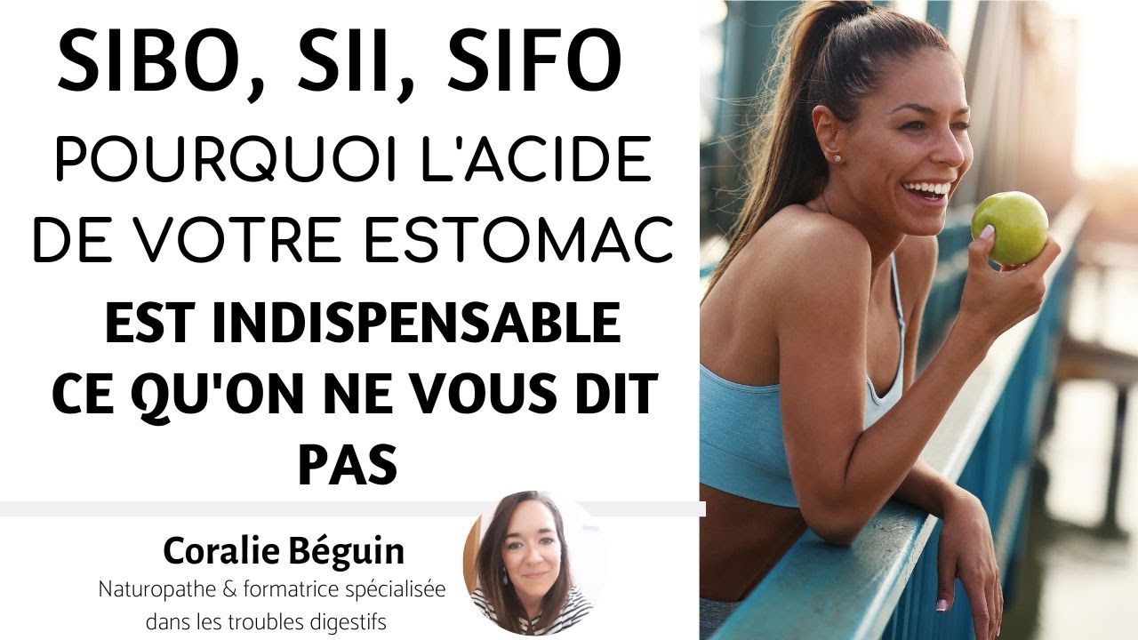 POURQUOI L'acidité de votre ESTOMAC EST INDISPENSABLE ? | Coralie Béguin Naturopathe