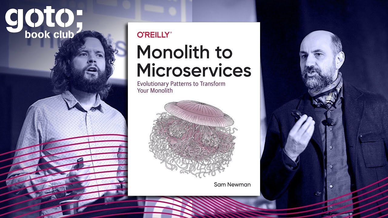 When To Use Microservices (And When Not To!) • Sam Newman & Martin Fowler • GOTO 2020