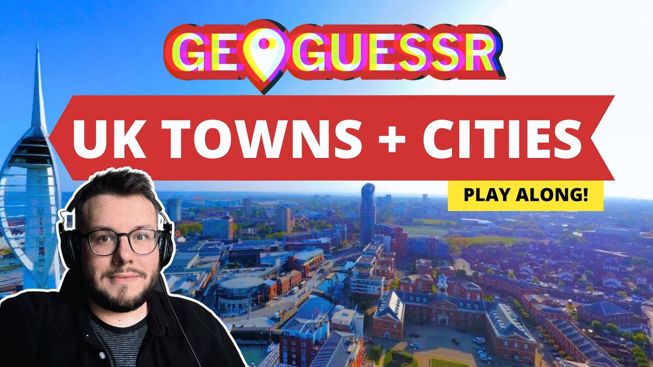 GeoGuessr UK Map: Can You Guess Every Town and City?