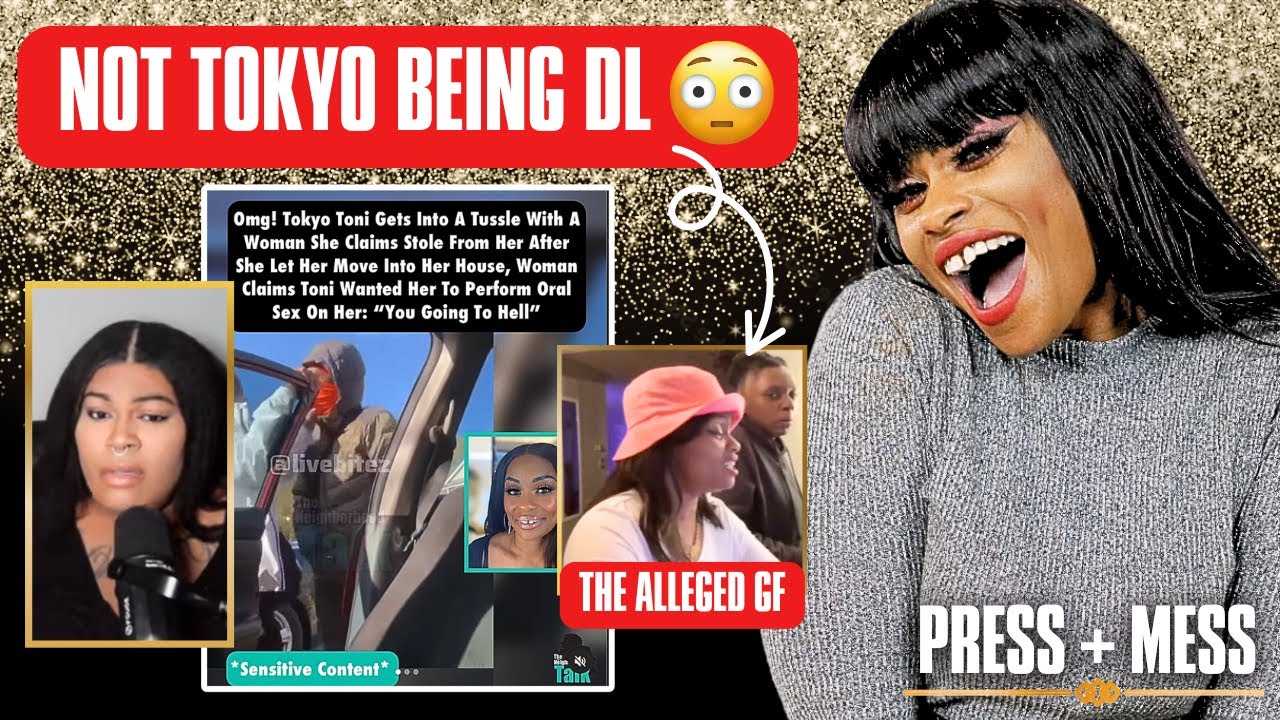 PRESS & MESS: Tokyo Toni OUTTED + SCAMMED?! $98K Missing, ALLEGED Girlfriend SPILLS Tea