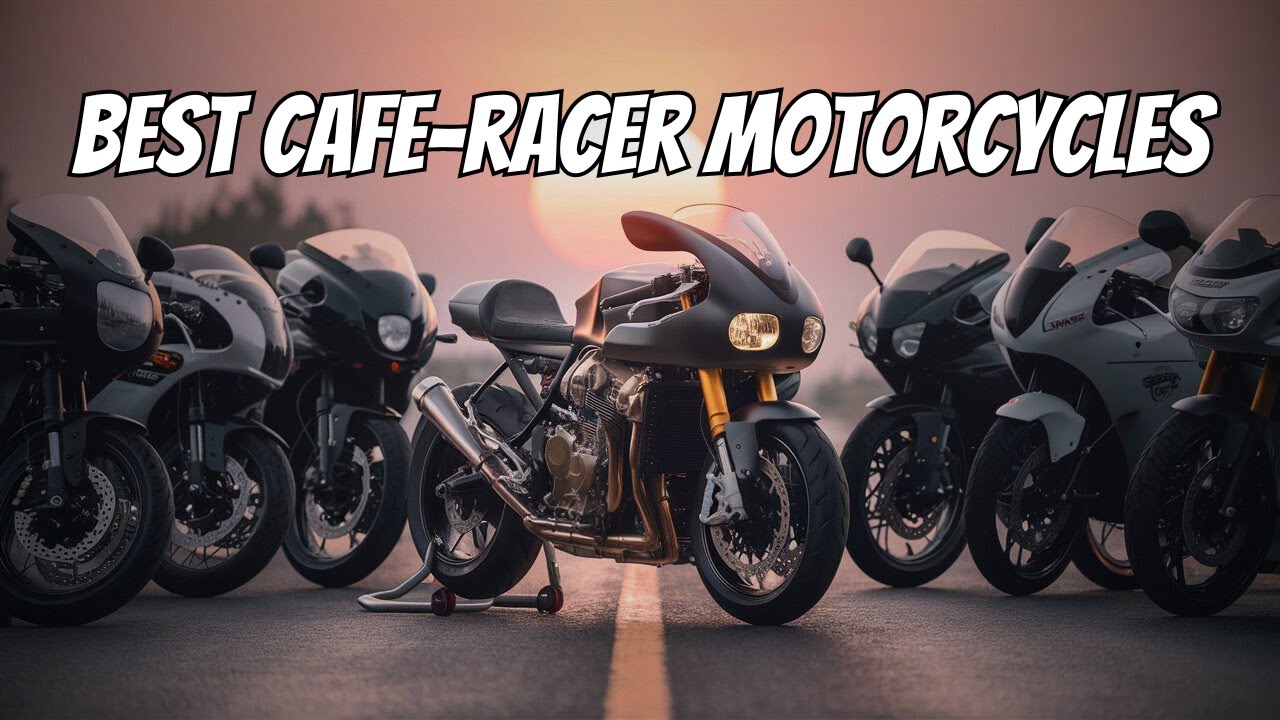 10 Best Cafe Racer Motorcycle For 2024