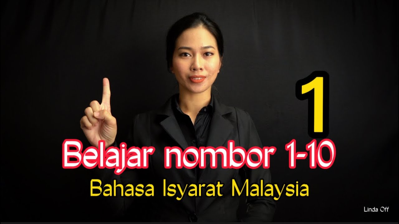 BELAJAR NOMBOR 1 HINGGA 10, 100, 1000 & 1000000 DALAM BAHASA ISYARAT