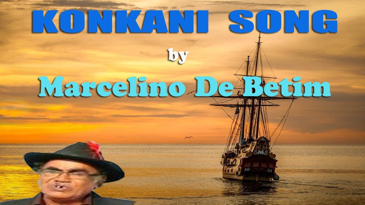Konkani song / Marcelino de Betim