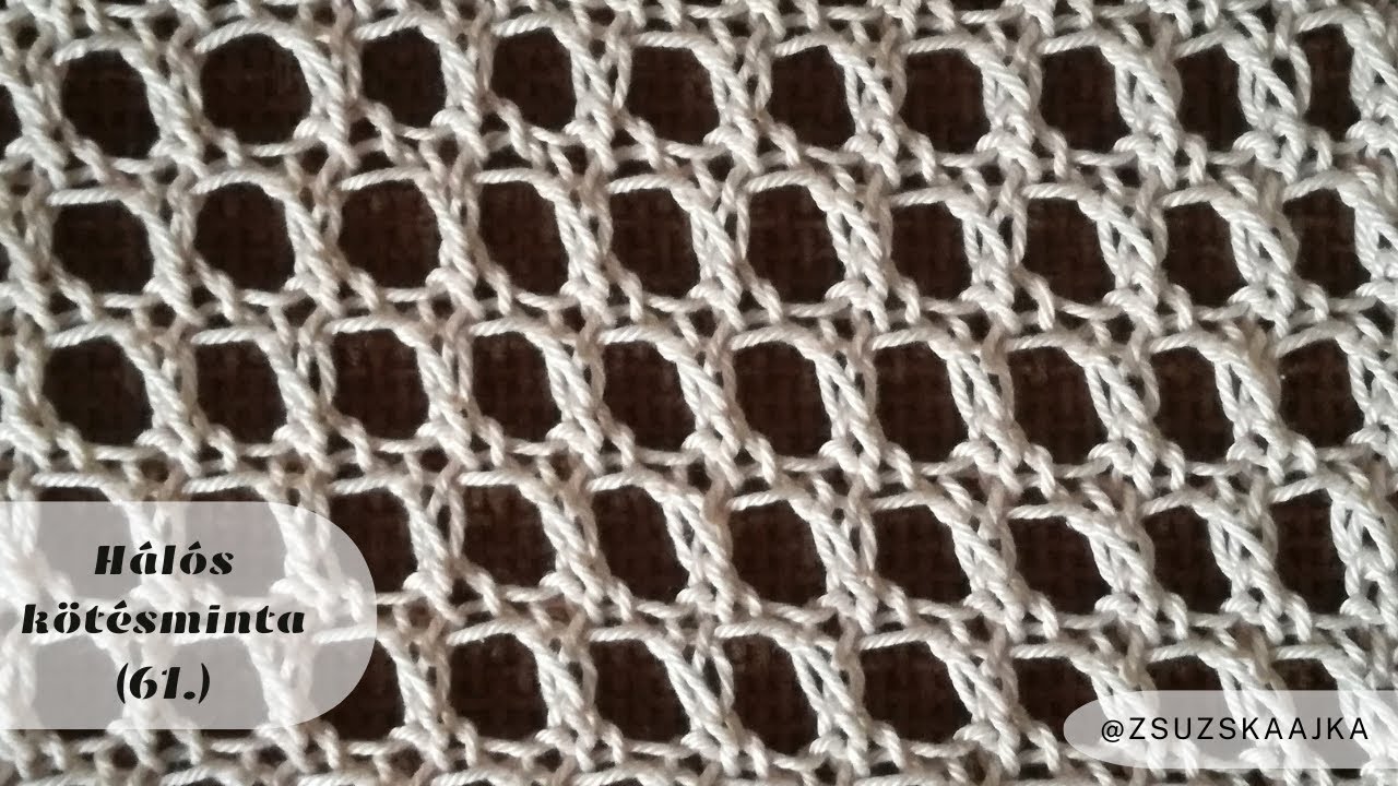 Hálós kötésminta ( 61.) / Mesh knitting pattern