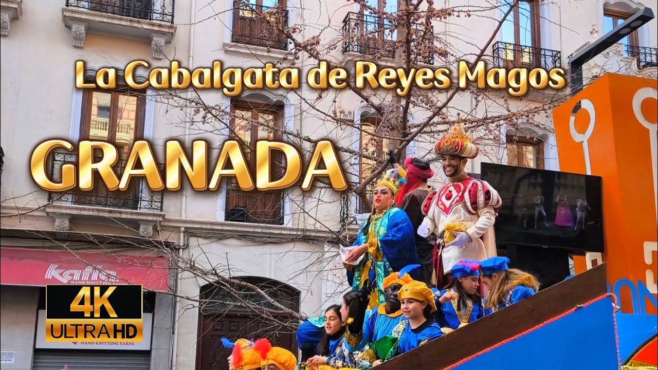 La Cabalgata de Reyes Magos de 2025 de Granada España. 4K
