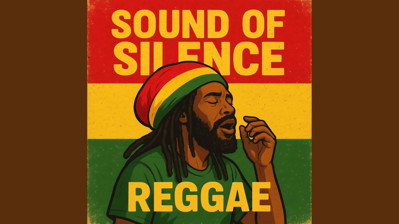 The Sounds of Silence (Reggae)