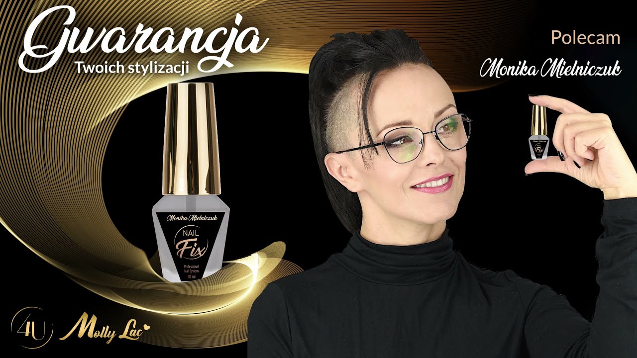 Już jest! Rewolucyjna nowość Molly Lac - NAIL FIX To preparat, kt&oacute;ry przyspieszy i ułatwi Ci pracę.