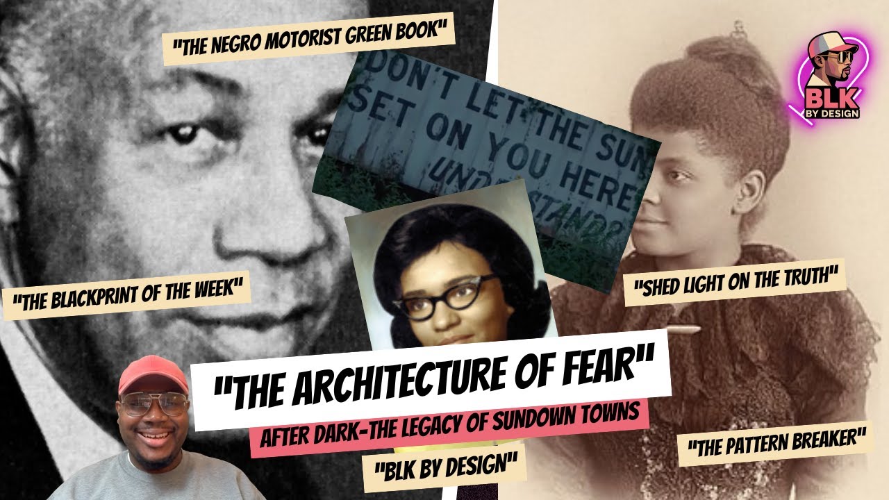 The ARCHITECTURE of FEAR: After Dark, the legacy of Sundown Towns