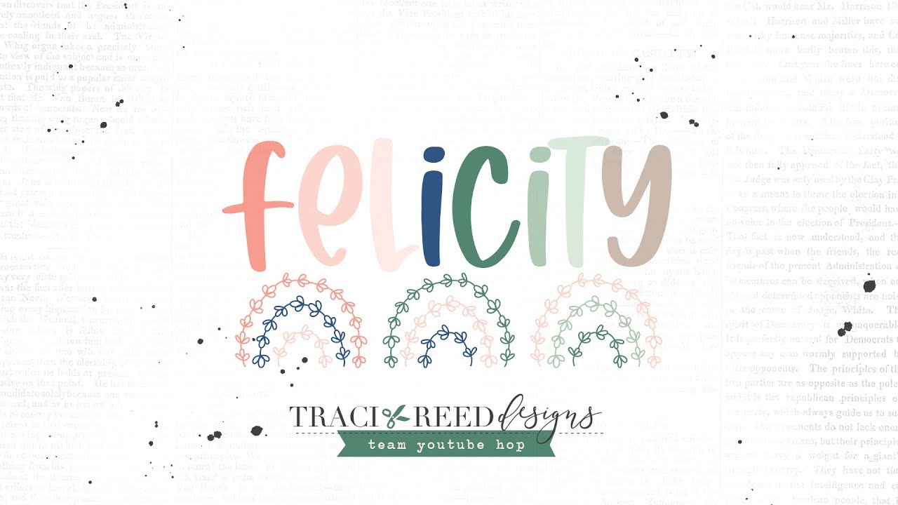 Traci Reed Creative Team YouTube Hop | Felicity | March Walking Challenge