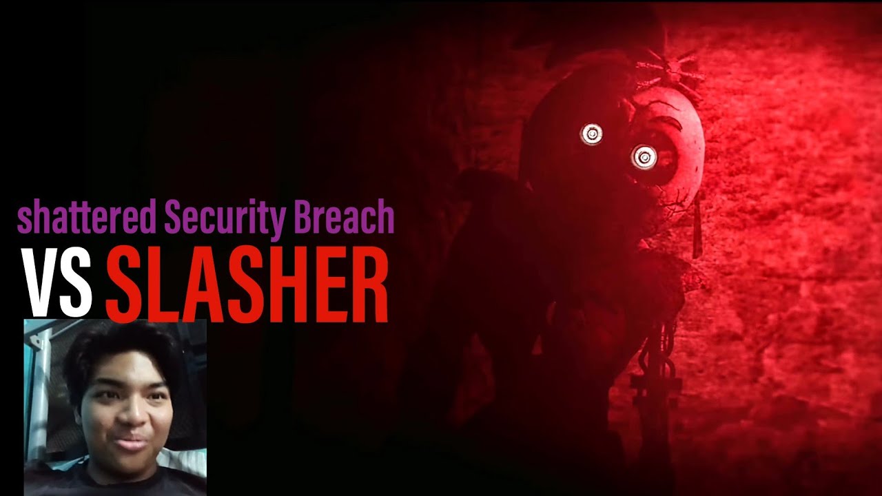 GOGOFNAF reacts: Shattered Security Breach vs SLASHER (by:Animation time)