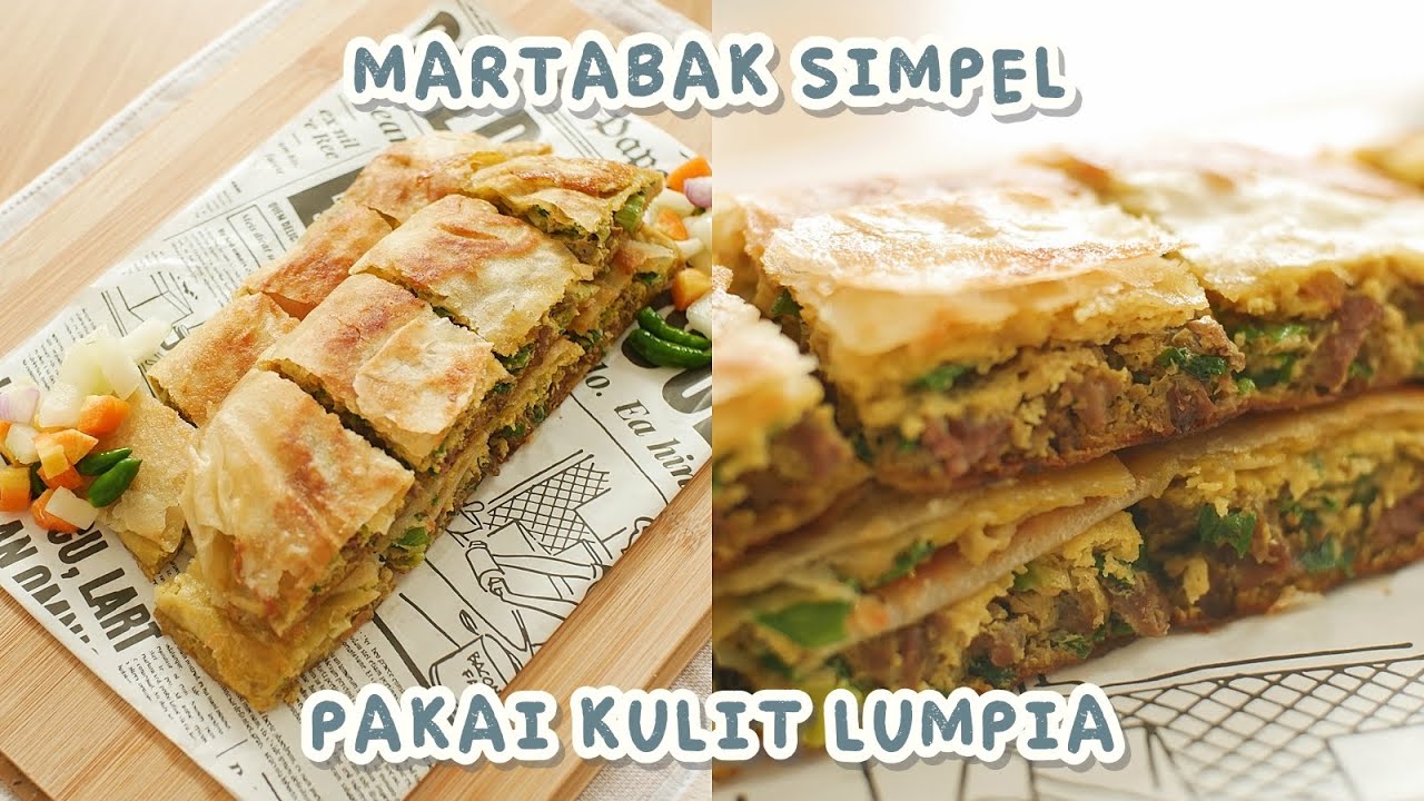 MARTABAK TELUR SIMPEL ala Rumahan SPESIAL!! Pakai Kulit Lumpia Aja!!