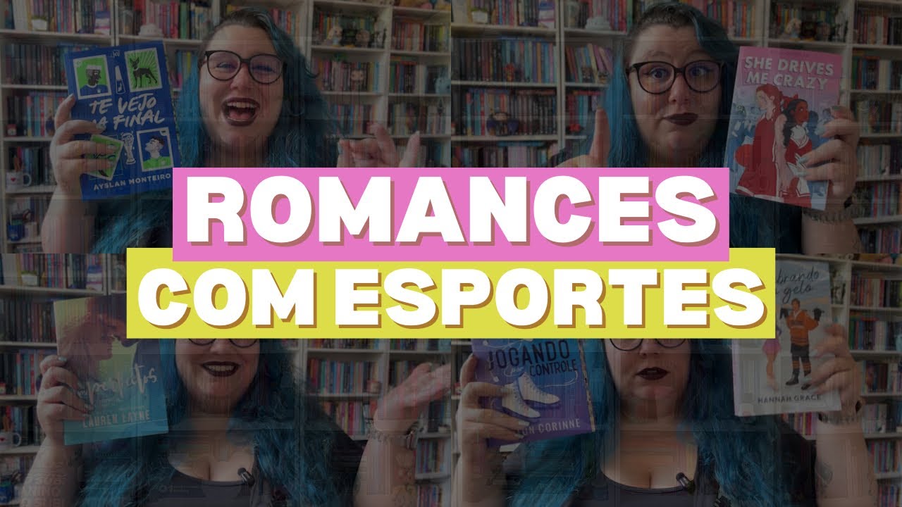ROMANCES COM ESPORTES | INDICAÇÕES LITERÁRIAS