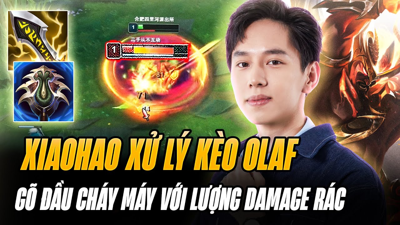 Xiaohao Và Con Tryndamere Mưa Kiếm Sát Lực Băng Trụ Olaf Liên Tục Lật Kèo Với Lượng Damage Cực Ảo