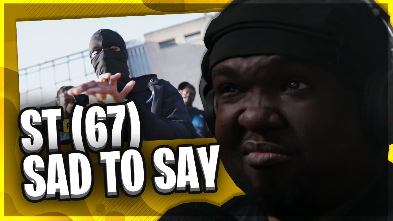 ST (67) - Sad To Say [Music Video] | GRM Daily (REACTION)