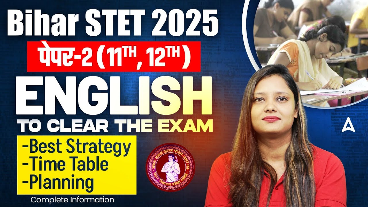 Bihar STET English (11-12) Paper 2 Preparation Strategy 2025 | Bihar STET English Paper 2 Syllabus