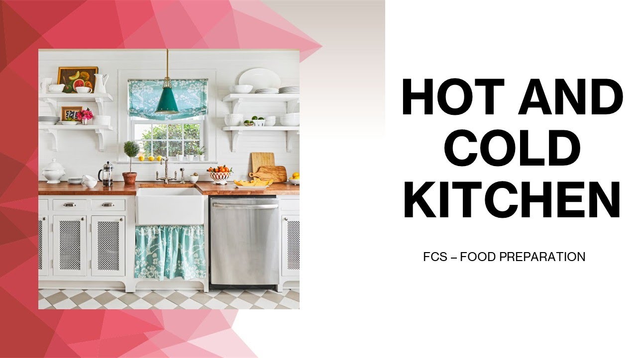 HOT AND COLD KITCHEN