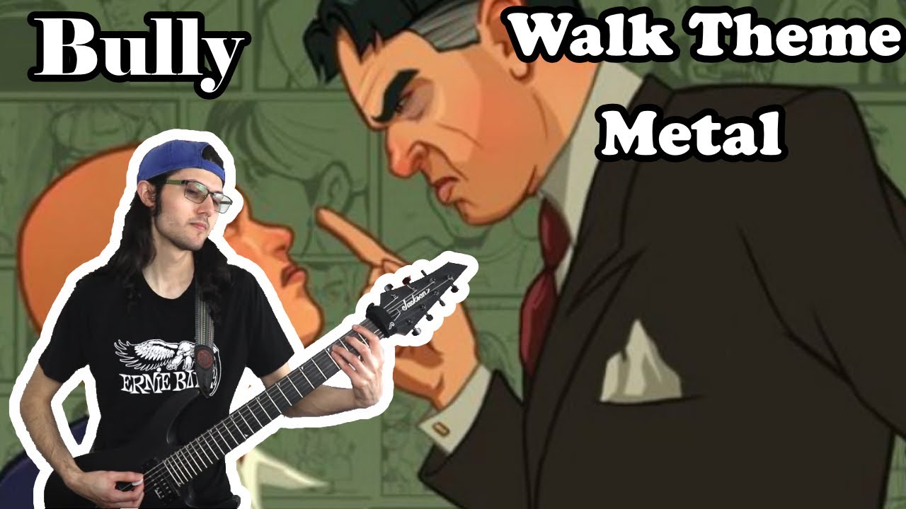 Walking Theme - Bully | METAL COVER