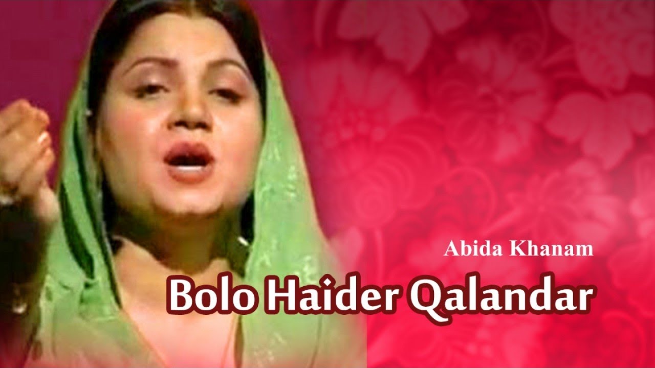 Abida Khanam Most Famous Dhamal | Bolo Haider Qalandar | Most Listened Dhamal