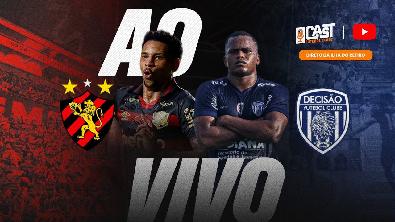 SPORT X DECISÃO | CAMPEONATO PERNAMBUCANO 2026 | NARRAÇÃO AO VIVO |  CAST FC